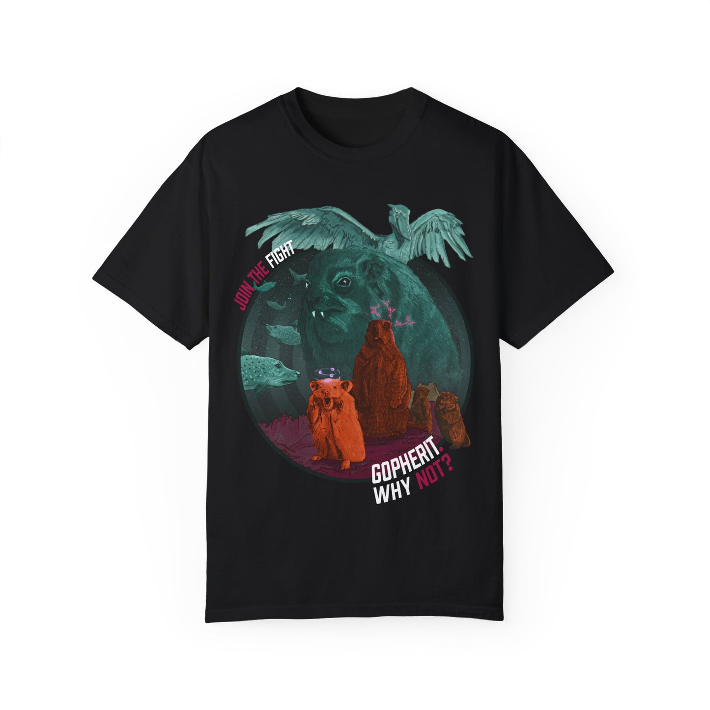 Gopherit. Why Not? - T-Shirt (Front)