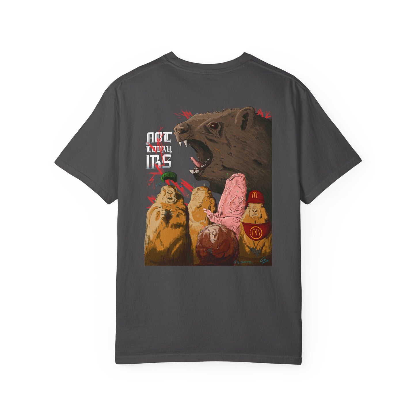 Not Today IRS - T-Shirt (Back)