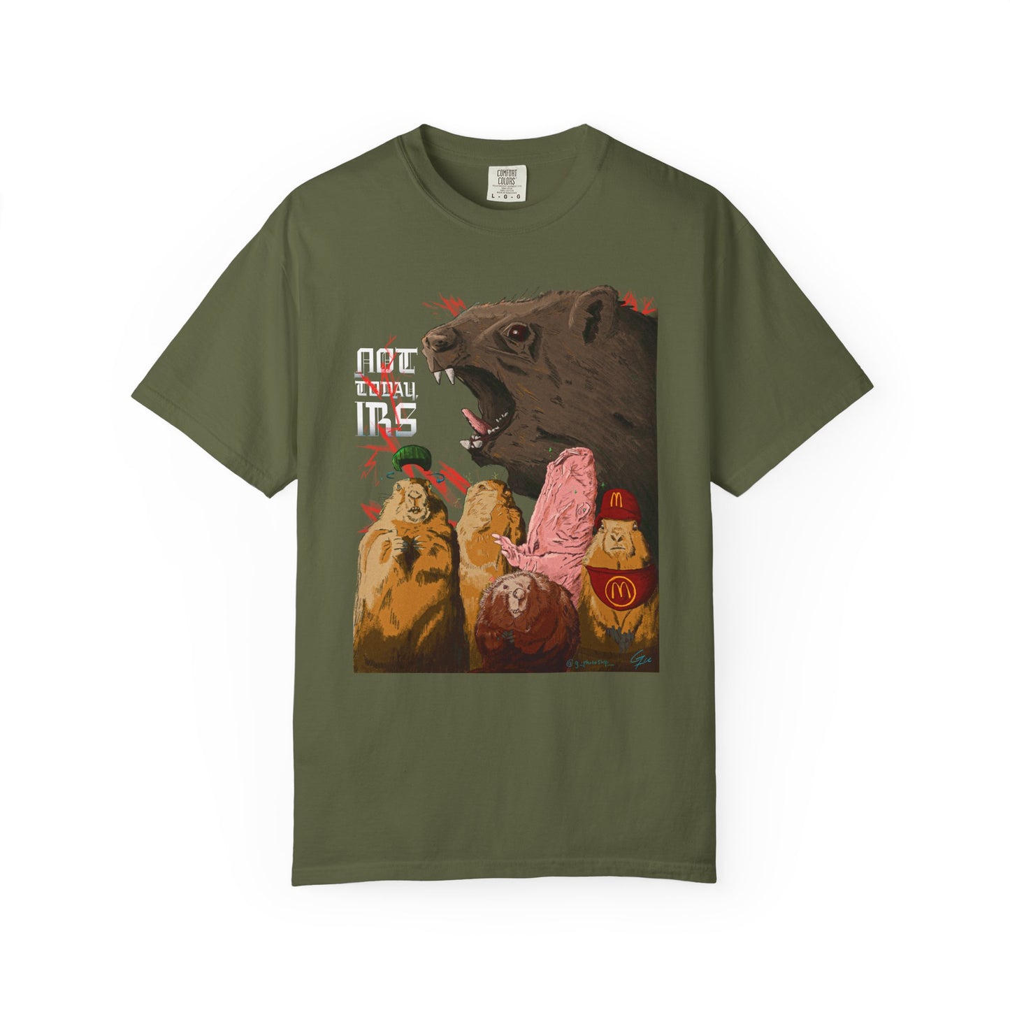 Not Today IRS - T-Shirt (Front)