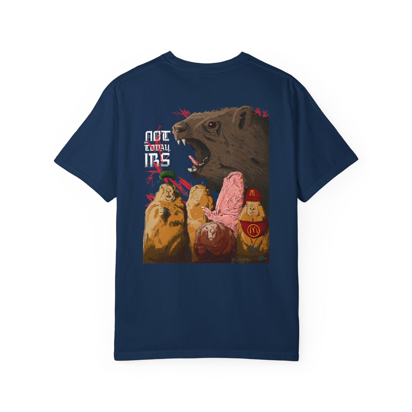 Not Today IRS - T-Shirt (Back)